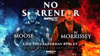IMPACT Wrestling No Surrender Results (2/19/22): Moose Defends IMPACT World Title Against W. Morrissey + More!