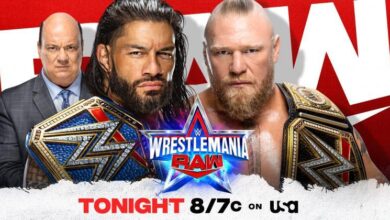 WWE RAW Results (3/28/22): Brock Lesnar & Roman Reigns Collide Ahead of WrestleMania + More!