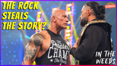 The Rock Stealing Cody Rhodes’s WrestleMania Story? | In The Weeds 2/5/24