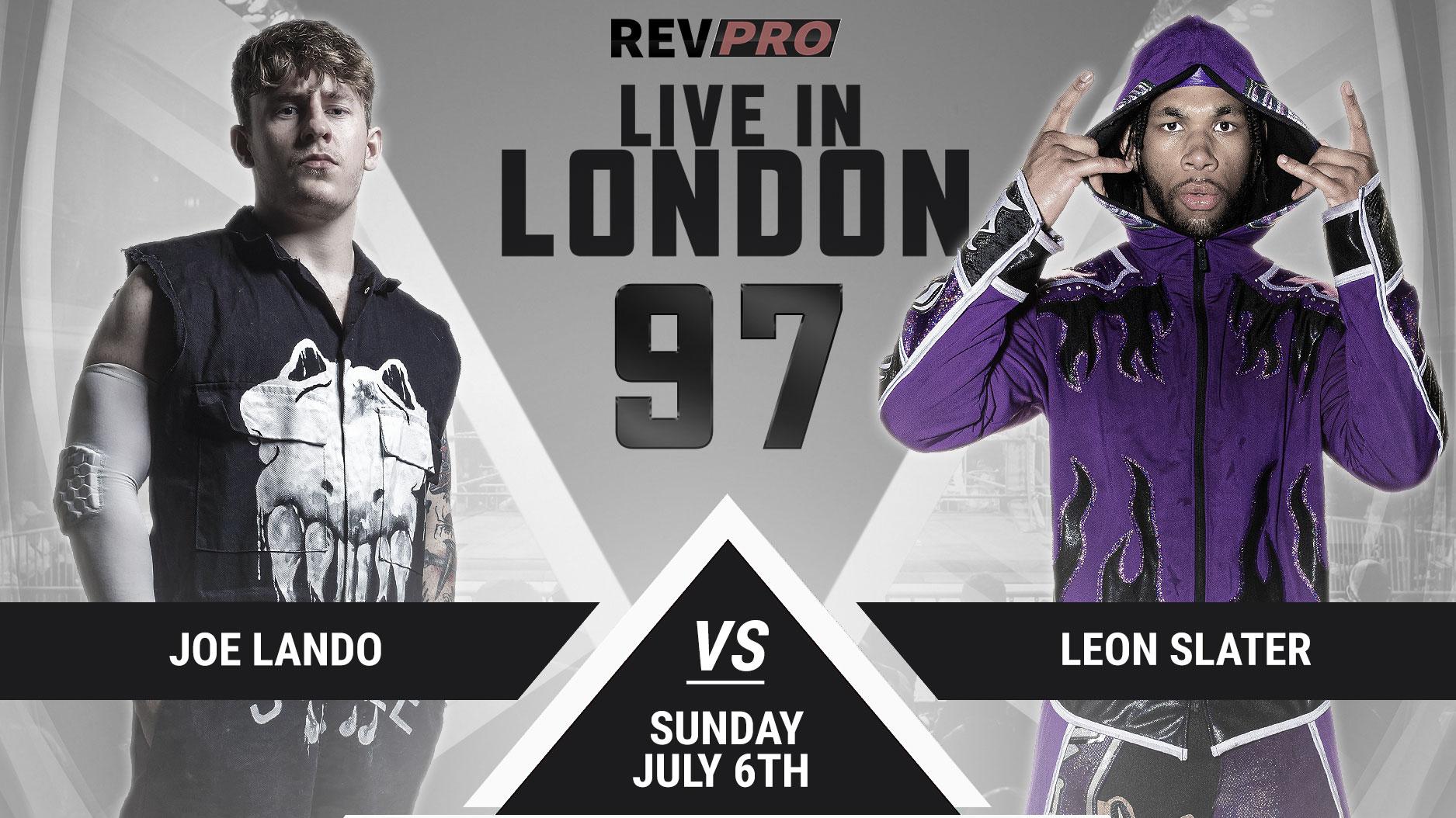 RevPro Live In London 97 Results (7/6): Leon Slater Competes, Nina Samuels vs. Dani Luna