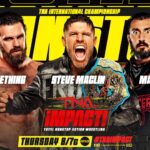 TNA IMPACT! Preview, Start Time, How To Watch (7/10): TNA International Title Bout, Fatal Influence Compete