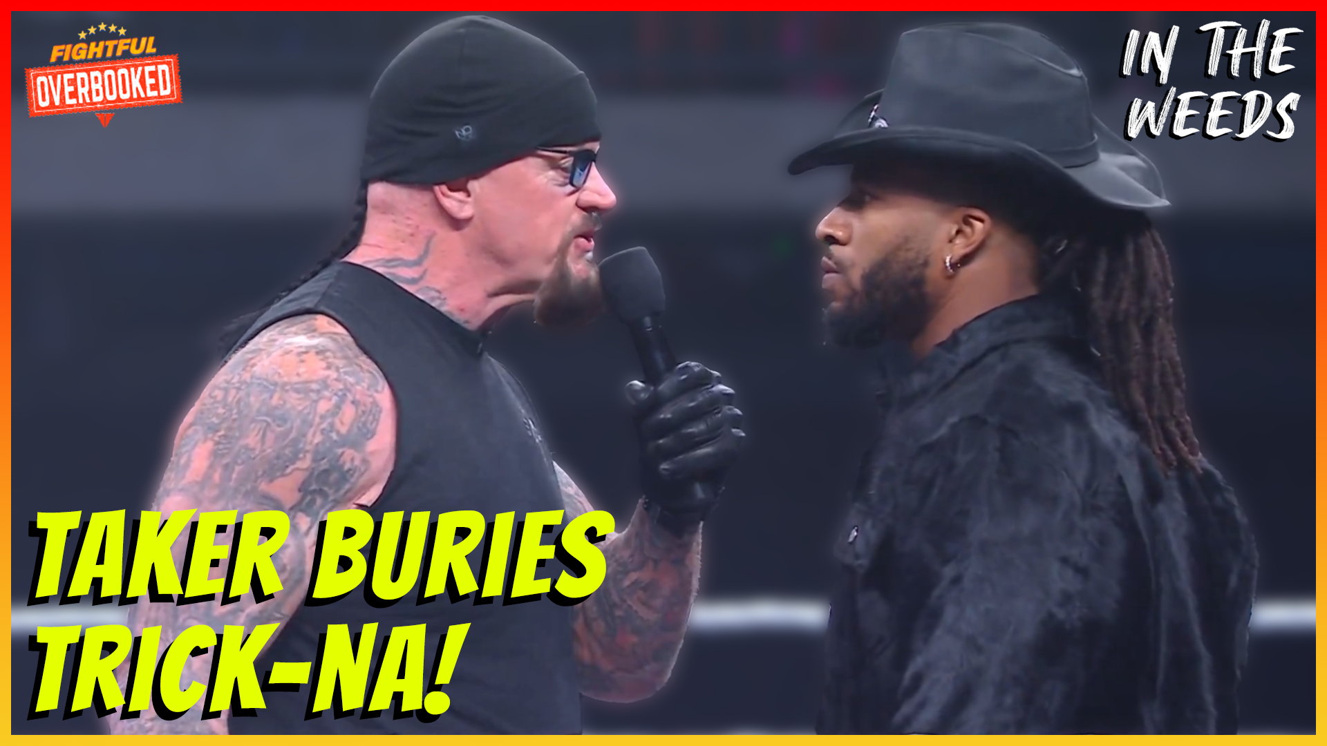 Undertaker BURIES Trick-NA on NXT | In The Weeds 7/23/25