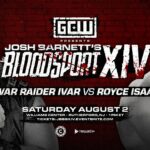 Ivar vs. Royce Isaacs, Erik vs. 1 Called Manders Added To GCW/Josh Barnett’s Bloodsport XIV