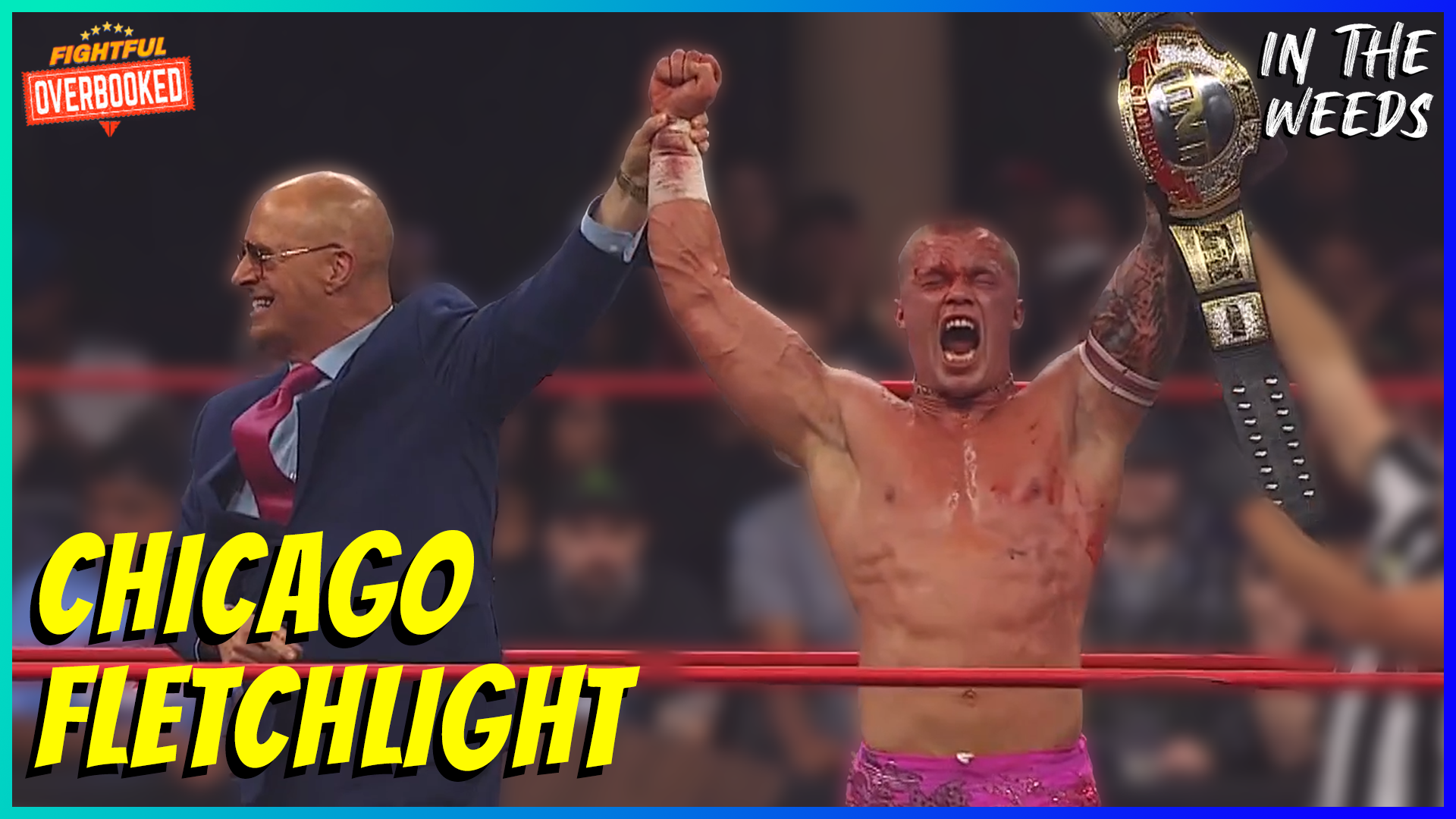 TNT Title Goes Pink on AEW Collision | In The Weeds 08/01/25