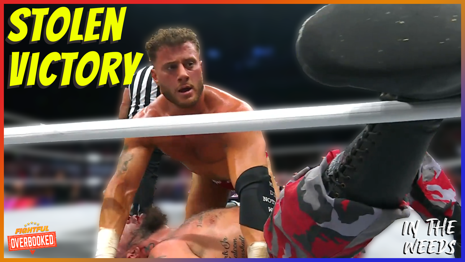 MJF’s Lies, Cheats, Steals Grudge Match Victory | In The Weeds 8/7/25