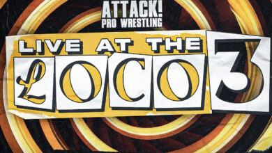 ATTACK! Live At The Loco 3 Results (8/10): Dani Luna, Mark Andrews Compete