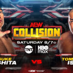 AEW Collision Preview, Start Time, How To Watch (8/23): Konosuke Takeshita vs. Tomohiro Ishii