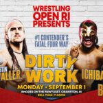 Wrestling Open RI: Dirty Work Results (9/1): Brad Baylor, Bear Bronson, Brett Ryan Gosselin Compete