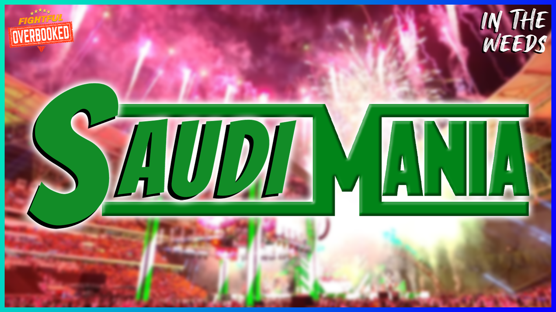 WWE Making BIG Announcement In Las Vegas | In The Weeds 9/12/25