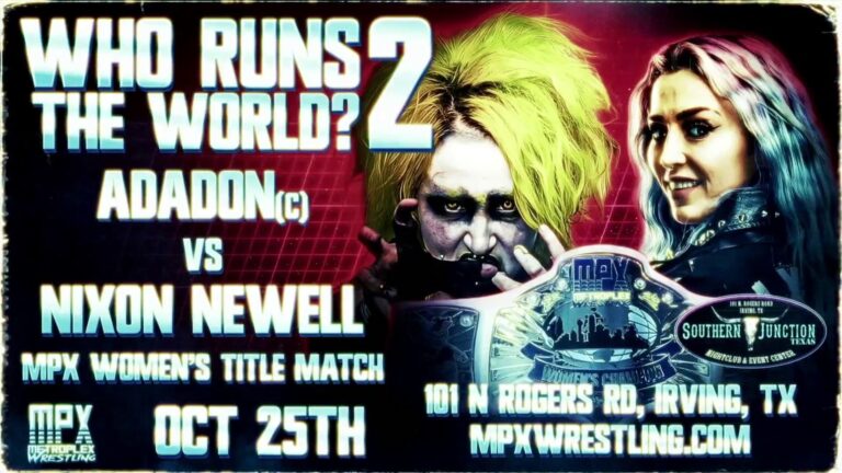 Nixon Newell Challenging Abadon For MPX Women’s Title At Who Runs the World? 2