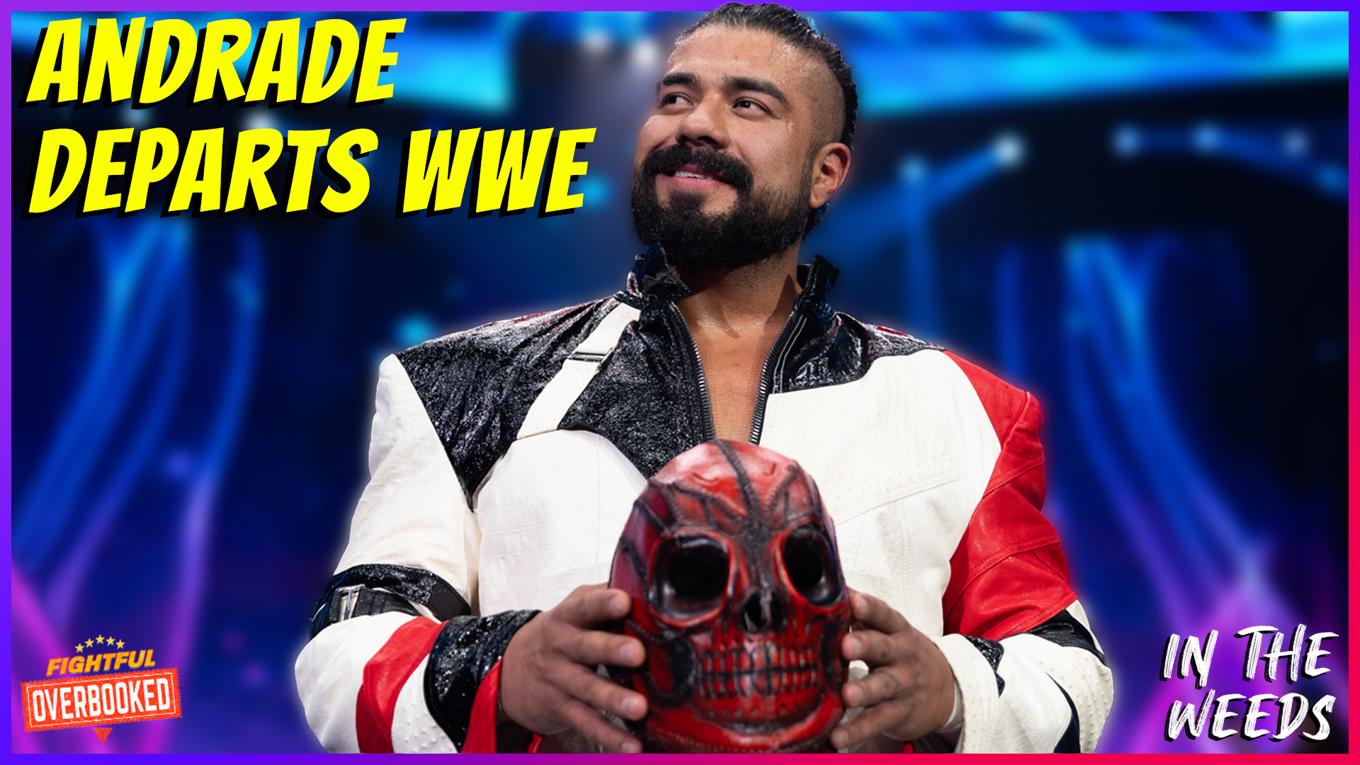 Andrade Departs WWE | In The Weeds 9/15/25