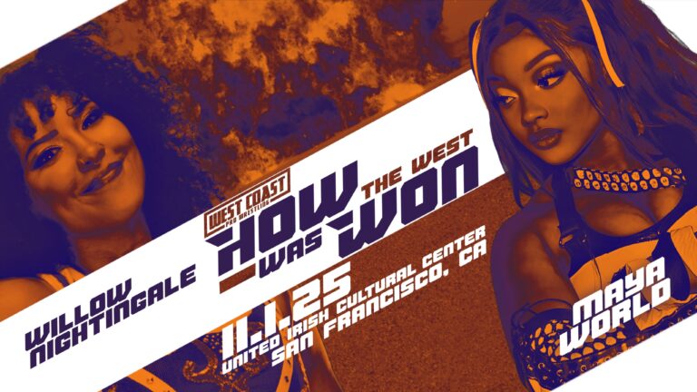 Willow Nightingale vs. Maya World Announced For West Coast Pro Wrestling Event