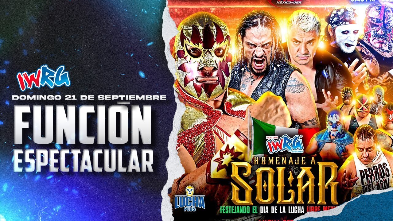IWRG Homenaje a Solar Stream & Results (9/21/2025): Solar, Cibernético, Villanos, More