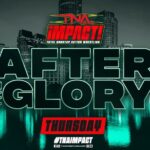 TNA After The Glory Special Announced For 10/16 TNA iMPACT!