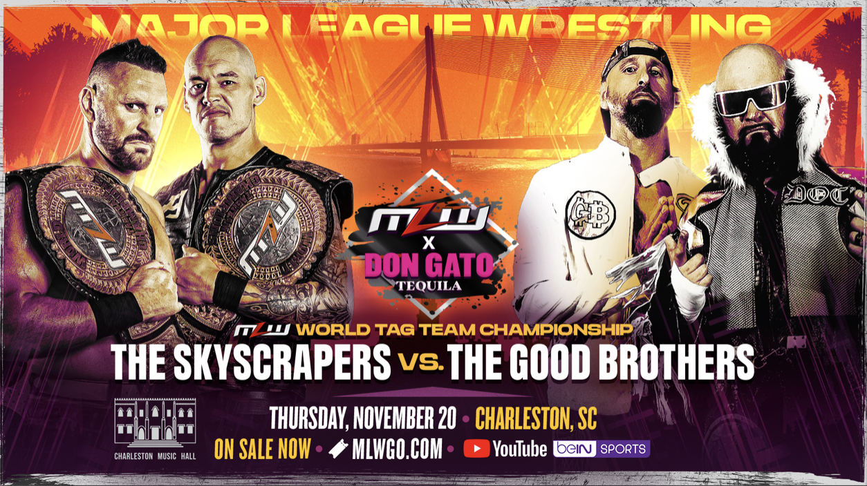 mlw don gato good brothers skyscrapers