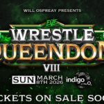 Will Ospreay Announces Wrestle Queendom 8 For International Women’s Day In 2026