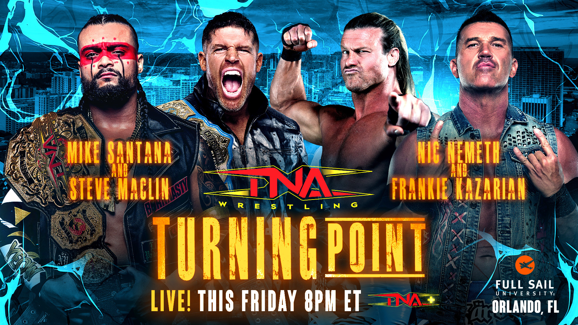tna turning point steve maclin nic nemeth mike santana frankie kazarian