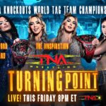 Knockouts World Tag Team Title Match Made Official For TNA Turning Point