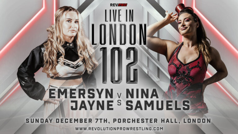 RevPro Live In London 102 Results (12/7): Emersyn Jayne Takes On Nina Samuels