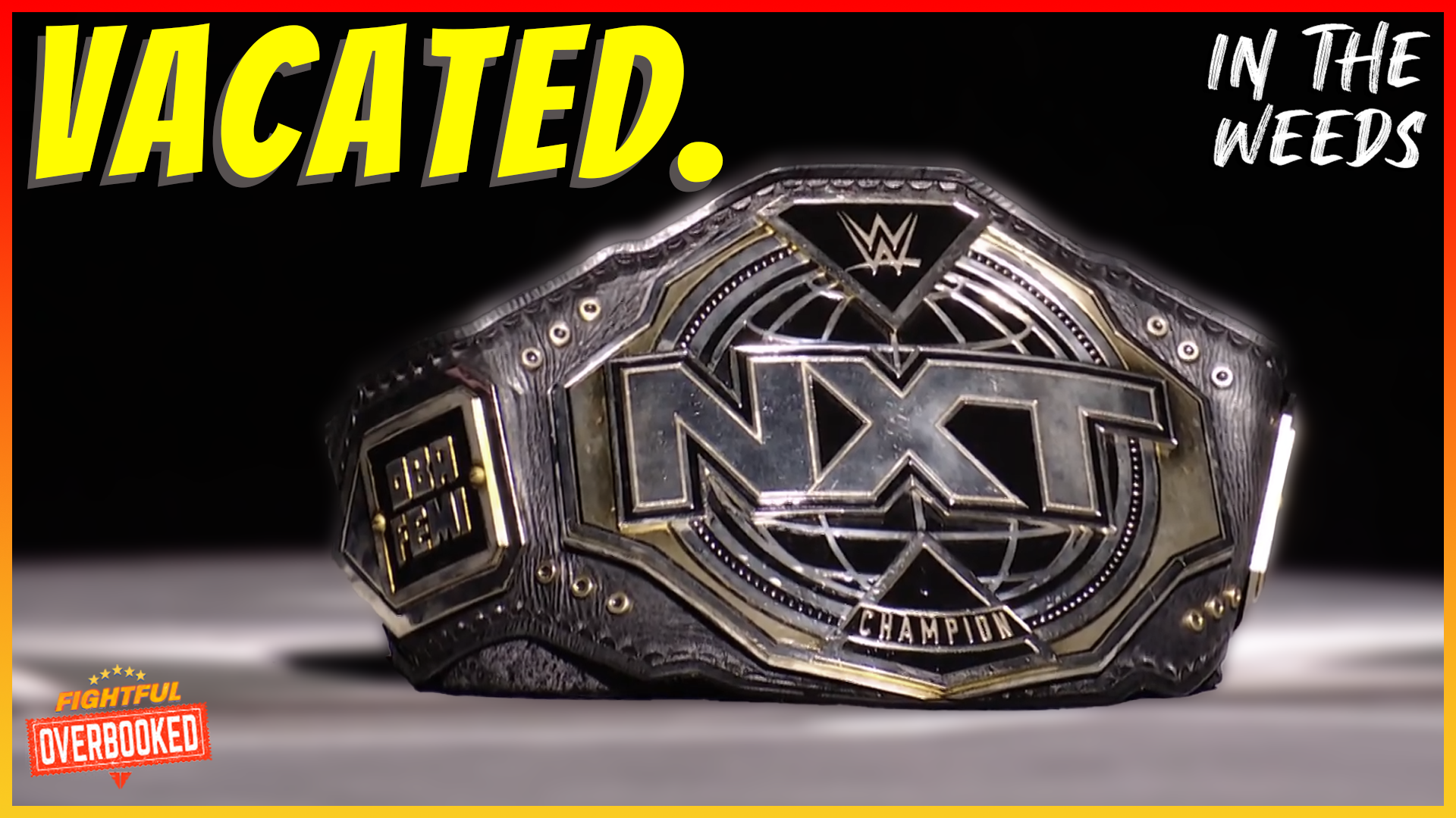Oba Femi VACATES NXT Championship | In The Weeds 1/7/25