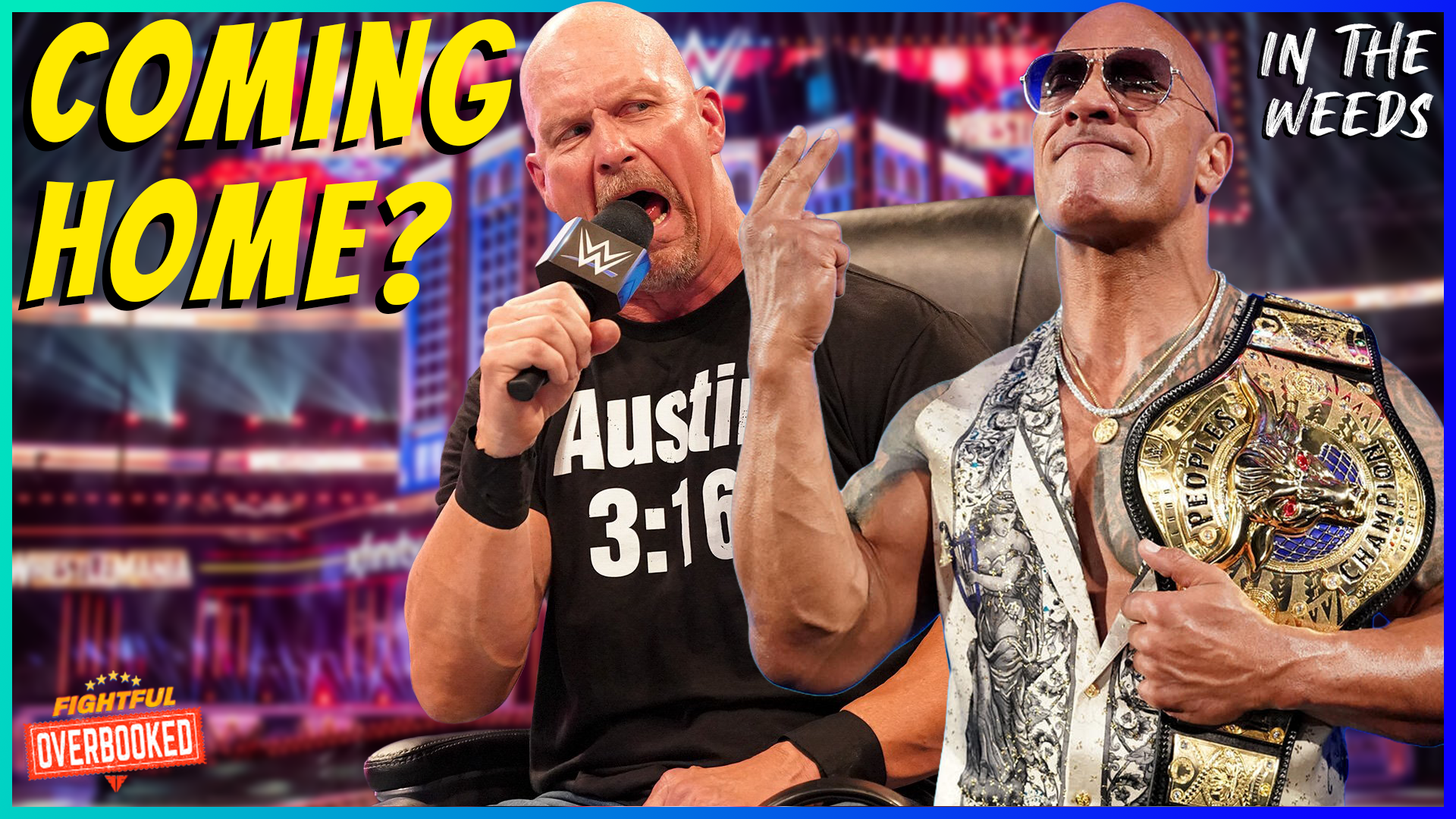 Stone Cold and The Rock Coming Back? | In The Weeds 1/23/26