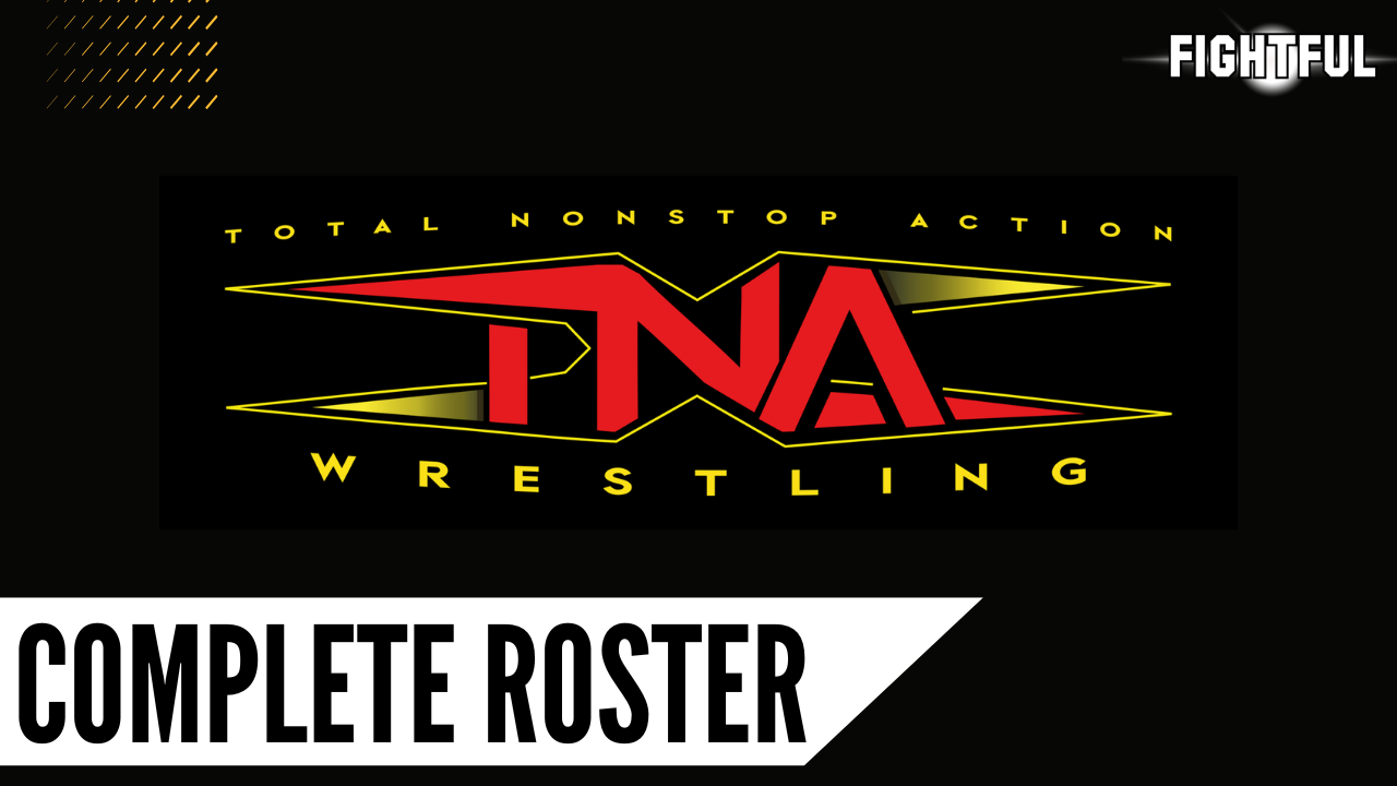 Full TNA Wrestling Roster