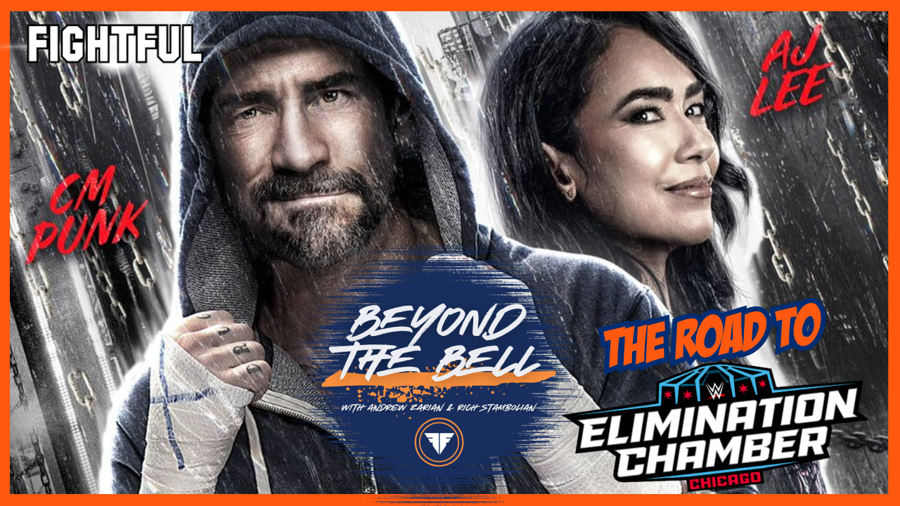 The Road To WWE Elimination Chamber | Beyond The Bell w/ Andrew Zarian & Rich Stambolian | 2/24/26