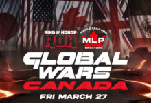 ROH & MLP team up for their first co-branded PPV in Windsor, Ontario, Global Wars Canada 2026