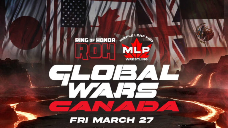 ROH & MLP team up for their first co-branded PPV in Windsor, Ontario, Global Wars Canada 2026