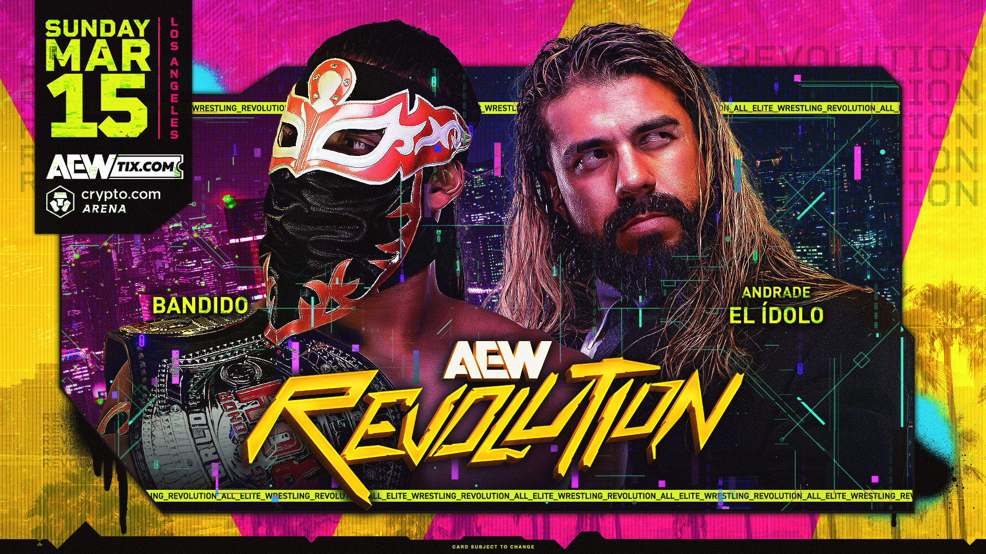 andrade el idolo bandido aew revolution