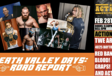 action wrestling Death Valley Days: Road Report