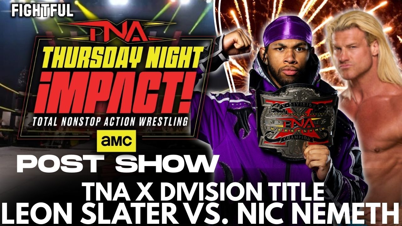 Impact Live With 2 Title Matches! | TNA Thursday Night Impact Post Show 3/5/26