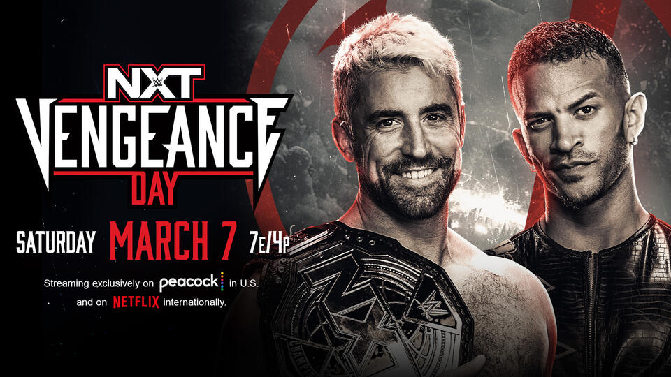 WWE NXT Vengeance Day 2026 Preview, Start Time, How To Watch (3/7)