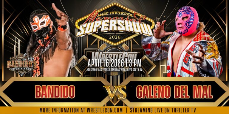 Bandido vs. Galeno Del Mal Added To WrestleCon SuperShow