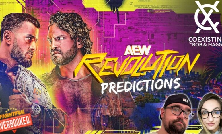 AEW Revolution Predictions!