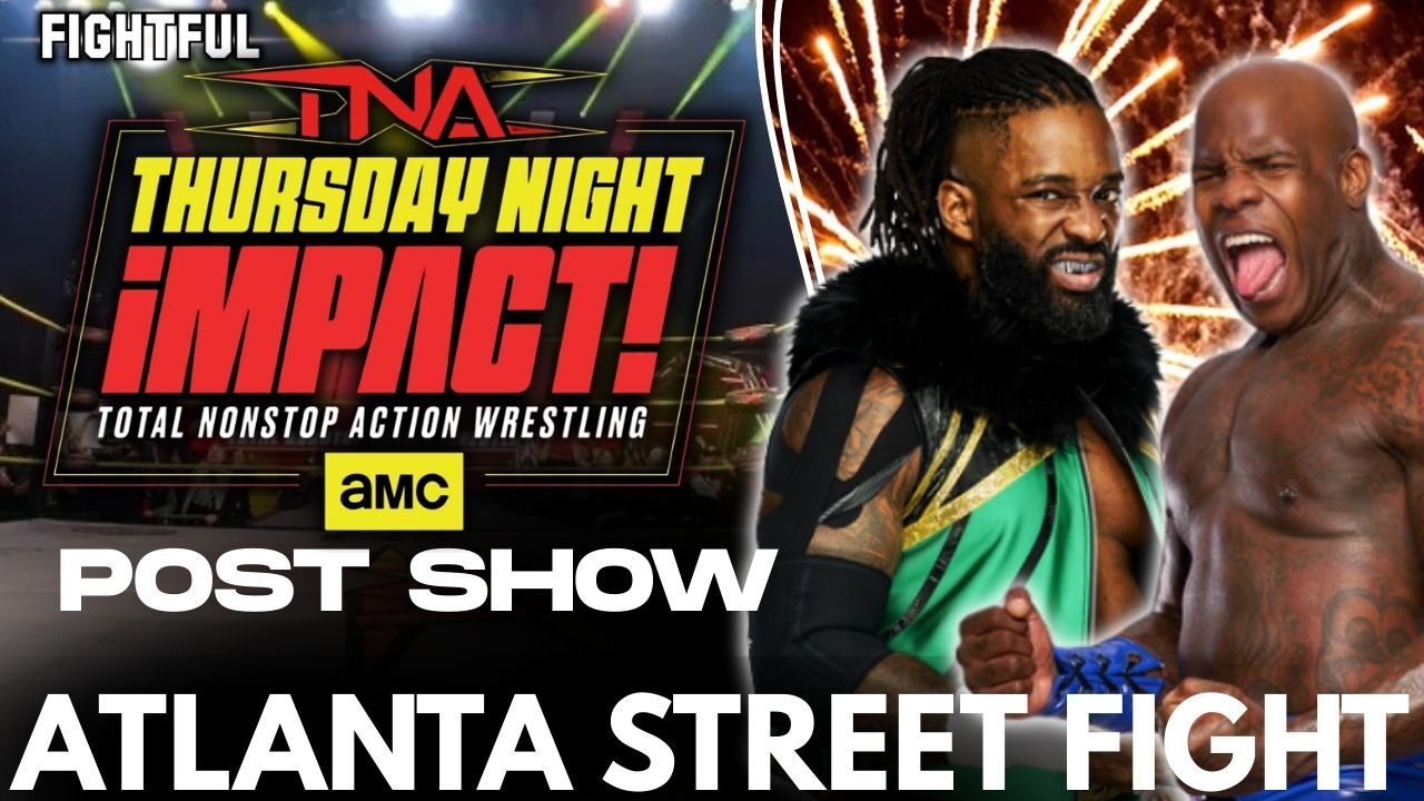 Maclin Apologizes and Moose Fights In The Street | TNA iMPACT! Post Show Review 3/12/26