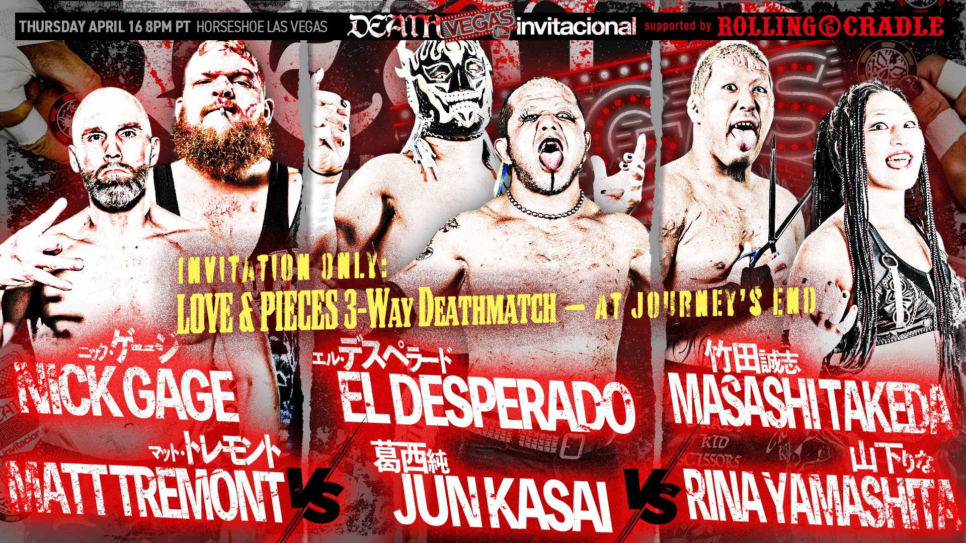 nick gage, matt tremont, el desperado, jun kasai, rina yamashita, masashi takeda