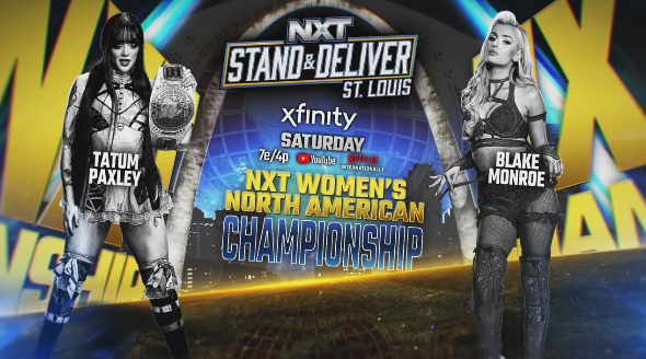 Tatum Paxley vs. Blake Monroe For Women's North American Title, Pre-Show Match Added To NXT Stand & Deliver