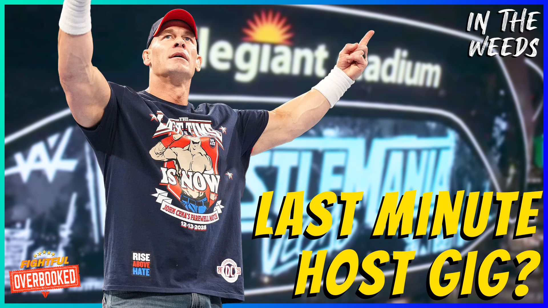 John Cena’s Last Minute Hosting Gig | In The Weeds 4/3/26