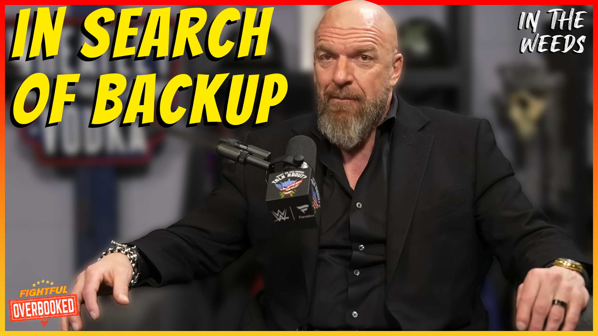 Paul Levesque Has No Planned Backup | In The Weeds 4/15/26