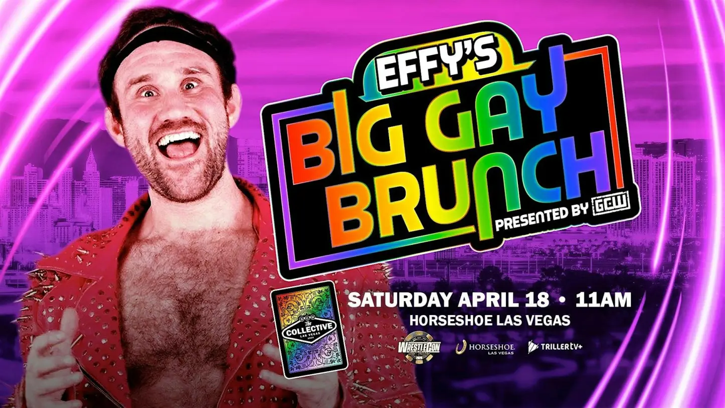 GCW EFFY's Big Gay Brunch 11