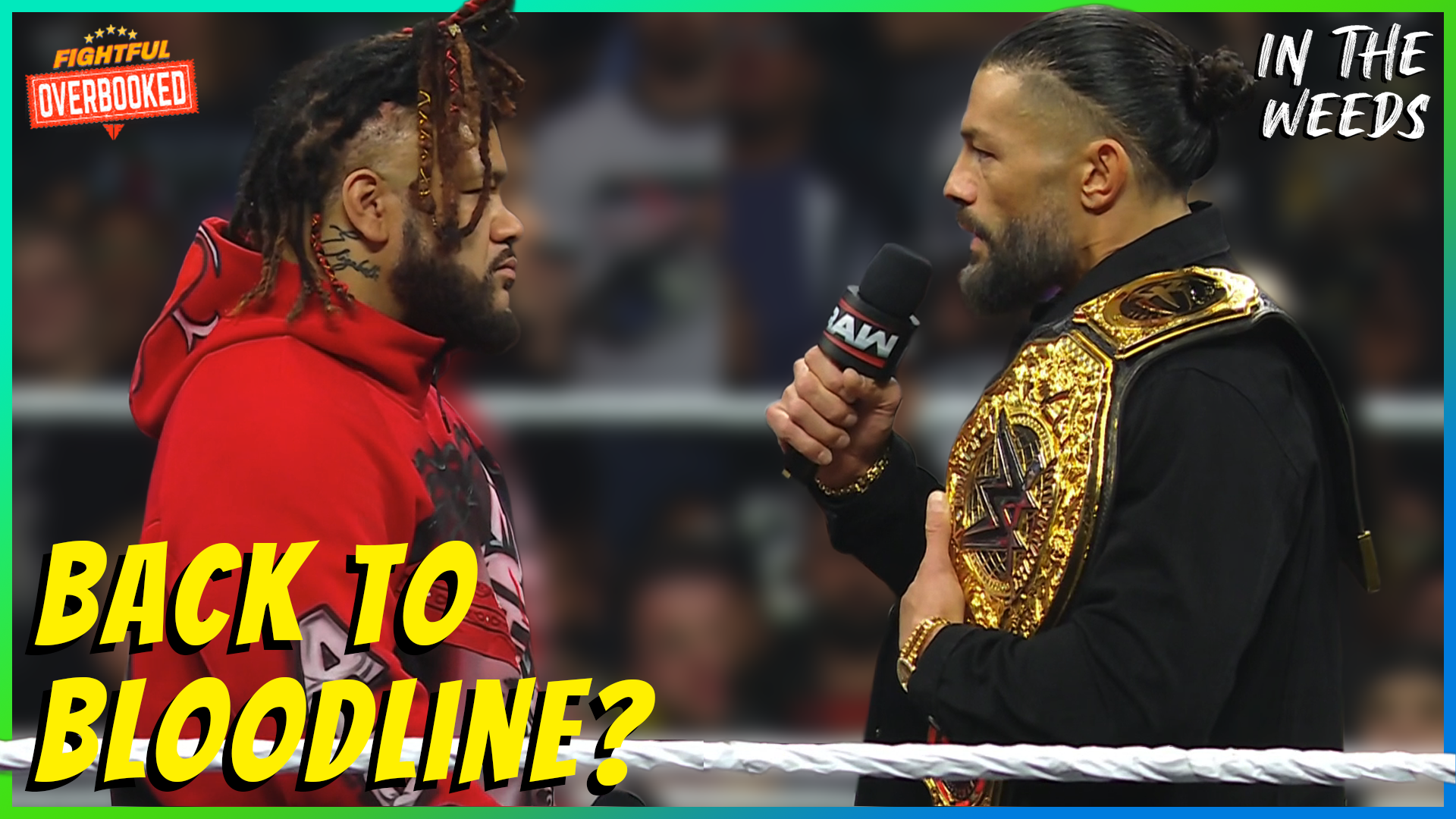 Roman Reigns Gets His First Challenger | In The Weeds 4/21/26
