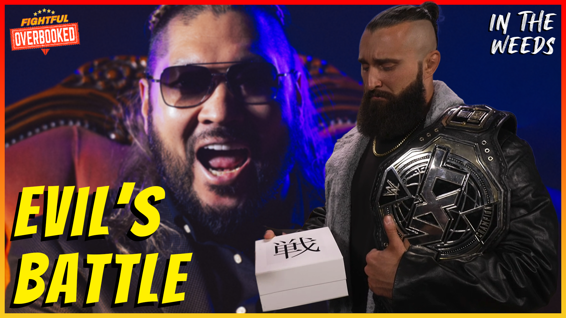 Is NXT Finally Teasing An EVIL Debut?! | In The Weeds 4/22/26