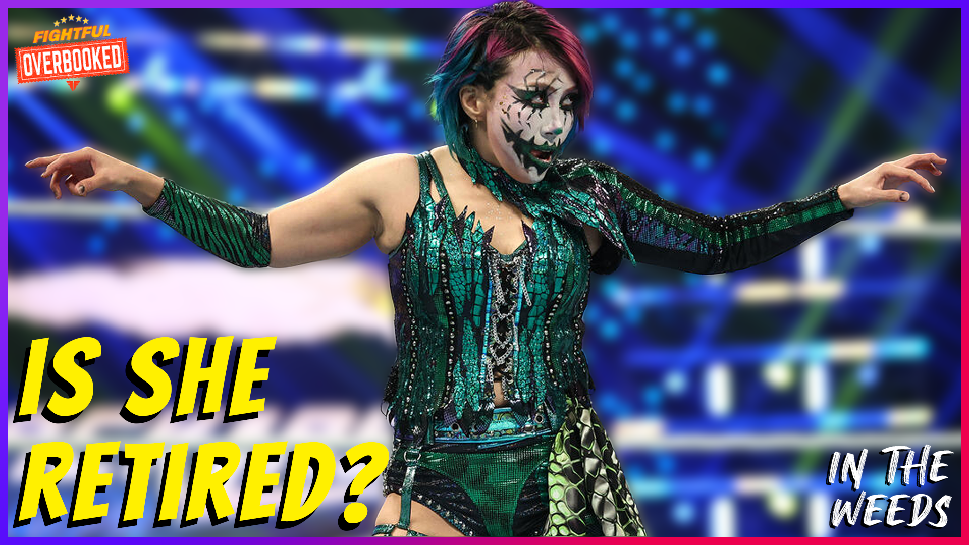 Did ASUKA Retire At WWE Backlash? | In The Weeds 5/11/26