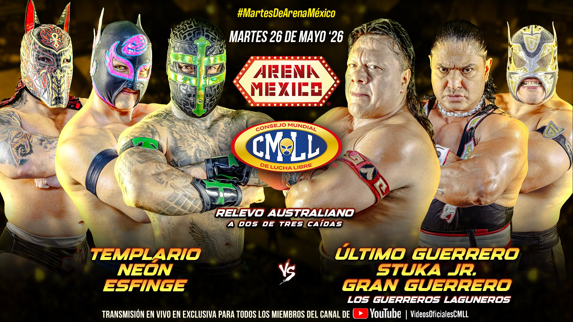 CMLL Martes de Arena Mexico Results (5/26/2026): Templario, Esfinge & Neón vs. Guerreros Laguneros, More