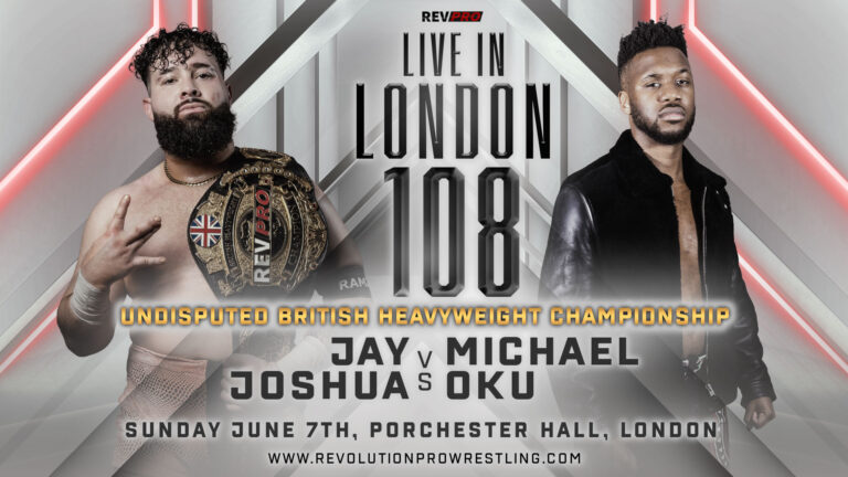 RevPro Live In London 108 Results (6/7): New Undisputed British Heavyweight Champion