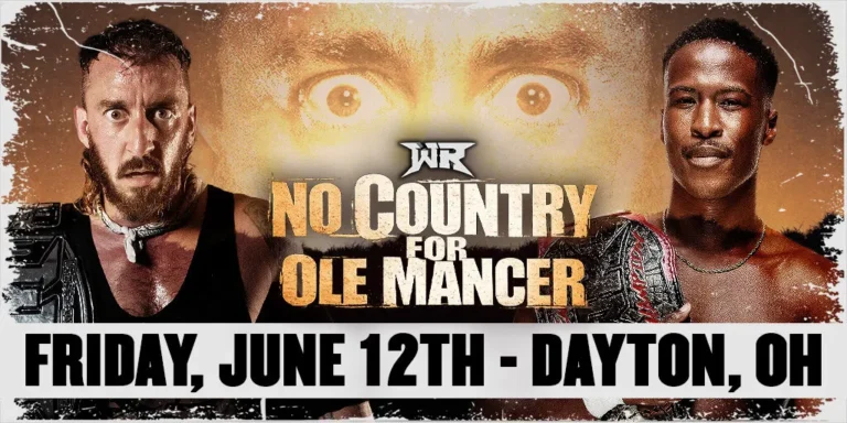 Wrestling Revolver No Country For Ole Mancer Results (6/12): Steve Maclin, BDE Compete
