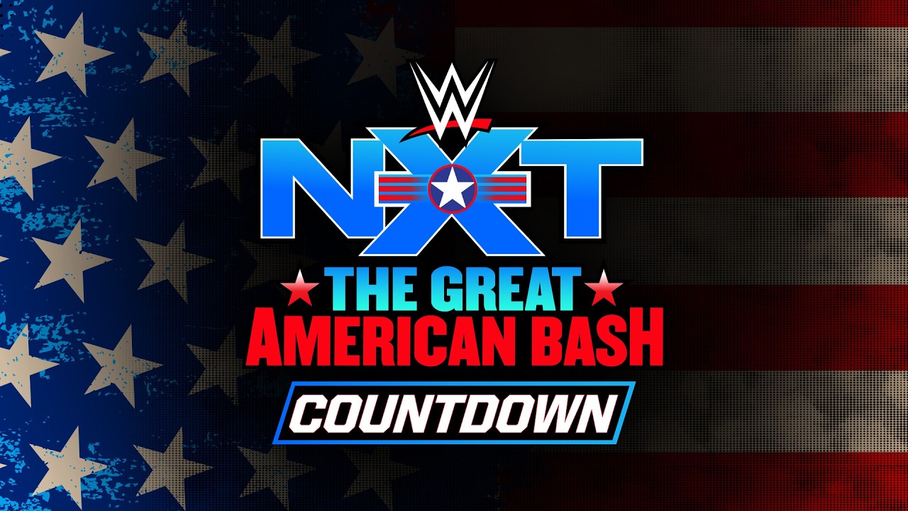 Watch: Countdown to NXT The Great American Bash: June 28, 2026