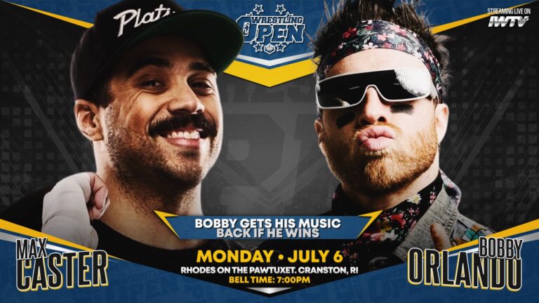 Wrestling Open RI Results (7/6): Bobby Orlando vs. Max Caster