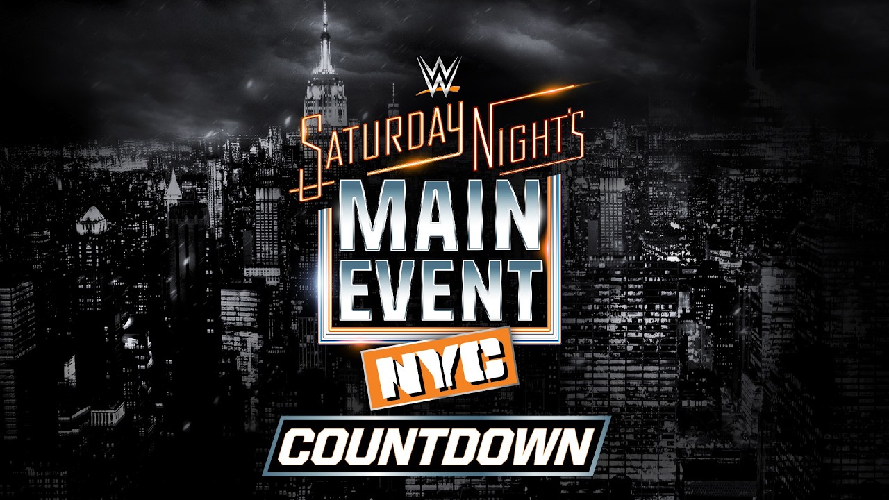 Watch: Countdown to Saturday Night’s Main Event: June 18, 2026
